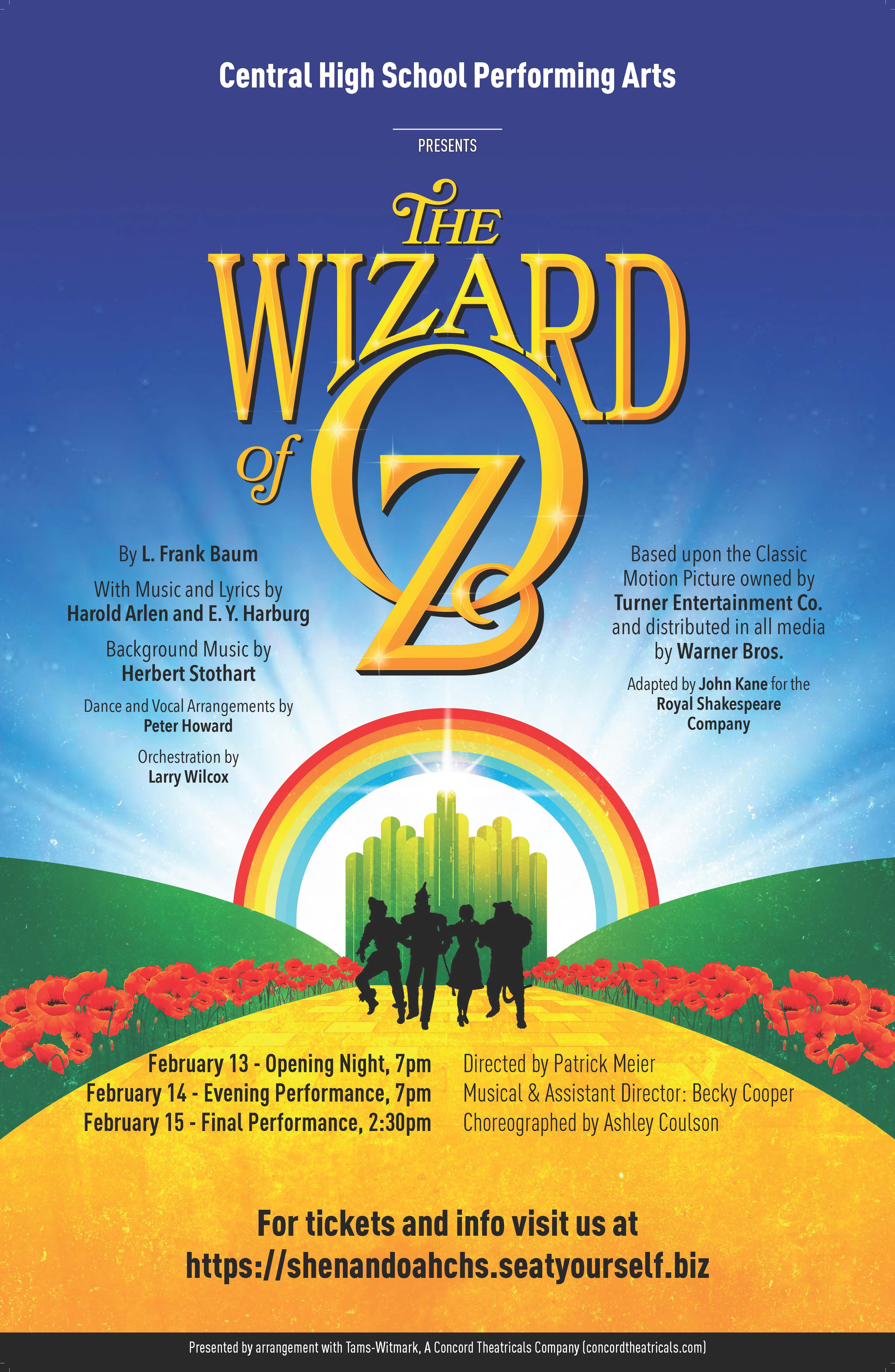 Central Presents The Wizard of Oz Feb 13-15